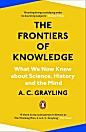 The Frontiers of Knowledge
